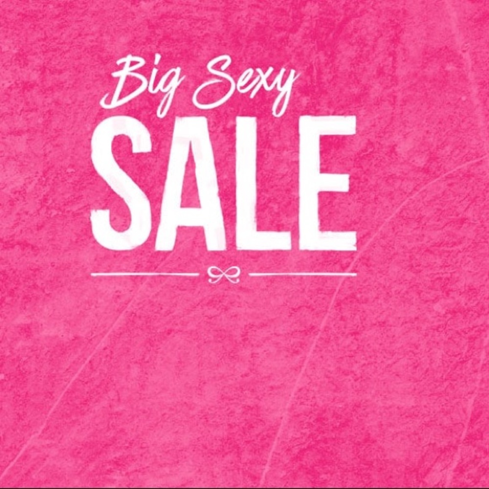 💥BIG SEXY SALE💥